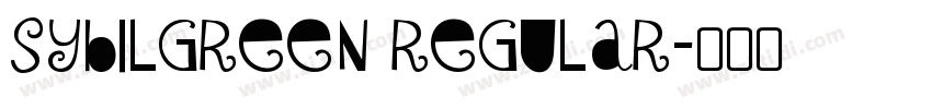 SybilGreen Regular字体转换